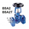 江苏BSA2蒸汽截止阀、电动截止阀、焊接截止阀